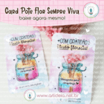 Arquivo Digital - Card Pote Flor Sempre Viva