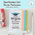 Arquivo Digital - Card Caixinha Lápis Dia dos Professores