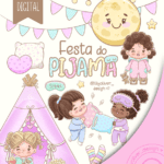 Kit Digital - FESTA DO PIJAMA