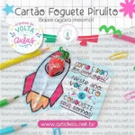 Arquivo Digital - Cartão Foguete Pirulito Volta às Aulas
