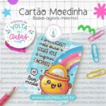 Arquivo Digital - Cartão Moedinha Volta às Aulas