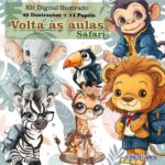 Kit Digital Ilustrado Volta as Aulas Safari