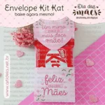 Arquivo Digital - Envelope Kit Kat Dia das Mães