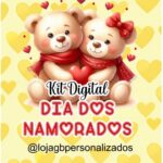 Kit digital DIA DOS NAMORADOS