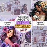 Coletiva Agosto Lilás e Dourado