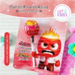 Arquivo Digital - Cartão Pirulito (Raiva)