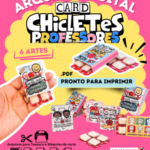 Arquivo Avulso Chicletes Professores
