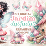 KIT DIGITAL Jardim das Fadas