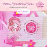 Arquivo Digital - Cartão Hidratante-Moedinha Outubro Rosa