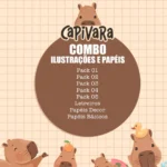 Capivara - Combo Ilustrações e Papéis