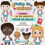 COMBO + DE 300 ARQUIVOS |  VOLTA ÀS AULAS