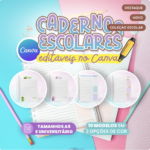 Cadernos Escolares Editáveis no Canva