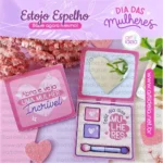 Arquivo Digital - Estojo Espelho Dia das Mulheres