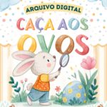 NOVO! Arquivo Caça aos Ovos | Páscoa 2025