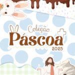 Coleção Páscoa 2025