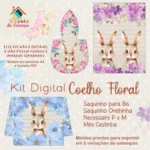 Kit Digital - Páscoa Coelho Floral
