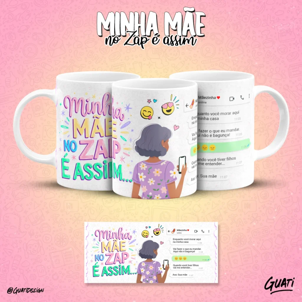 Artes Canecas Minha Mãe no Zap - Imagem 1