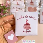 Arquivo digital _ CHÁ PERSONALIZADO - amor próprio