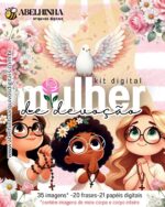 Kit Digital - MULHER DE DEVOÇÃO