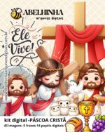 KIT DIGITAL PASCOA CRISTÃ ELE VIVE