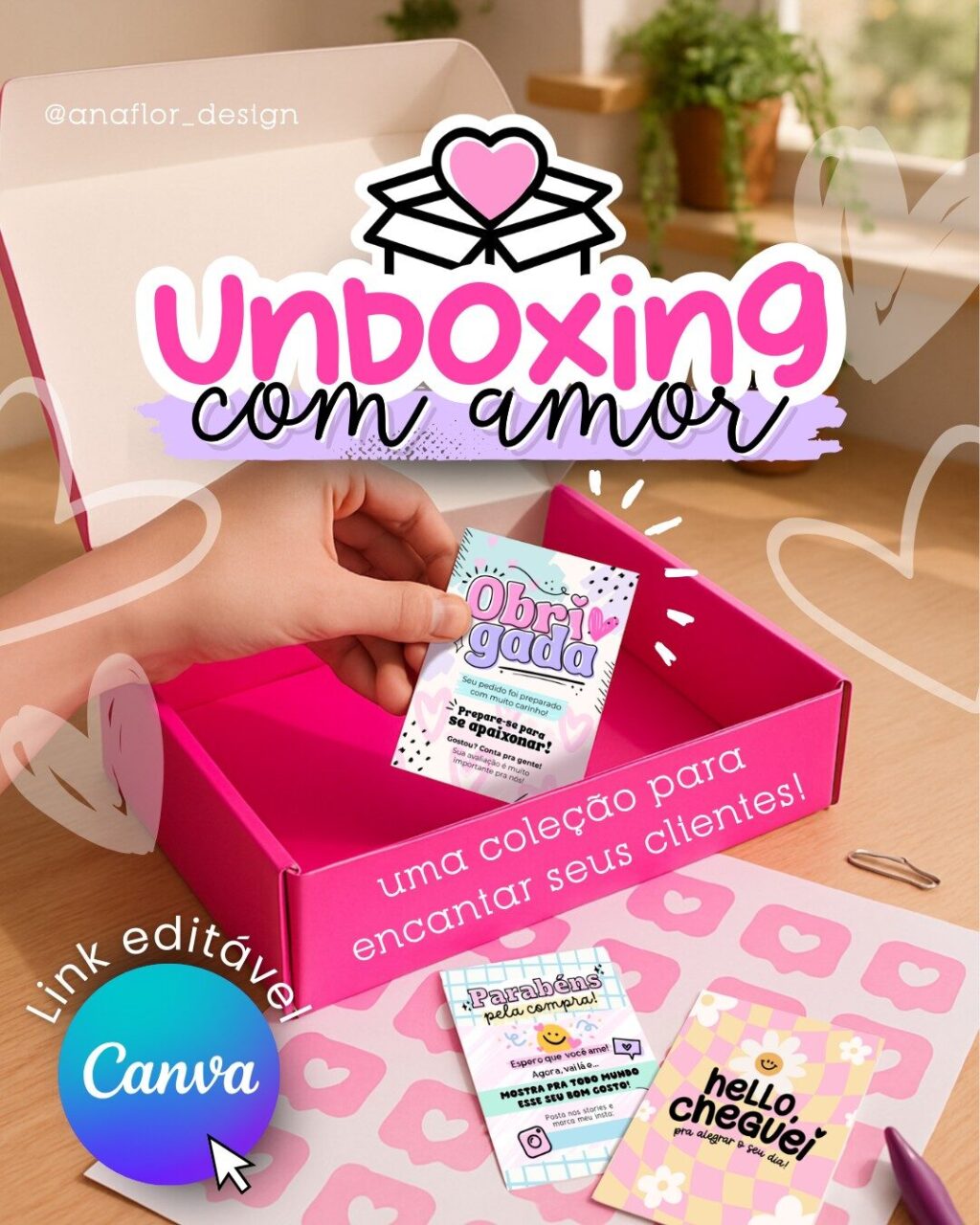 UNBOXING com amor | Arquivos Editáveis - Imagem 1
