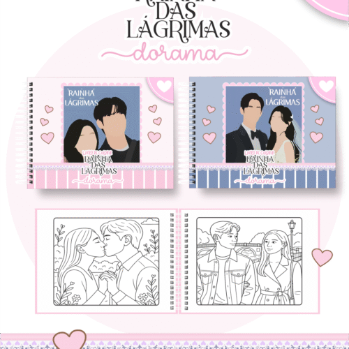 Livro de Colorir RAINHA DAS LÁGRIMAS - DORAMAS