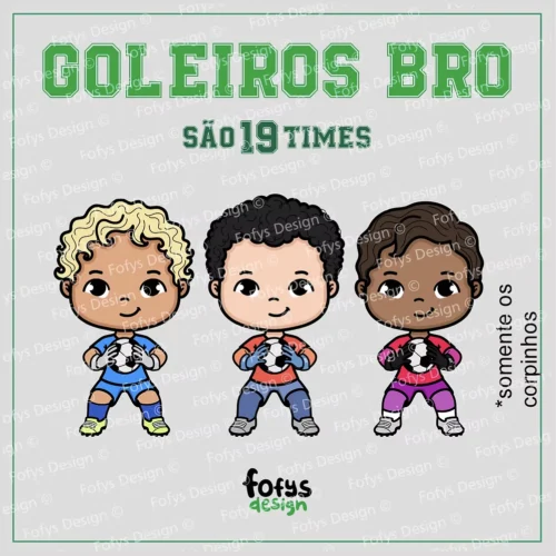 Kit Digital Futebol goleiros bro (só corpinho)