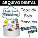 Arquivo Digital Topo de Bolo Pioneiros