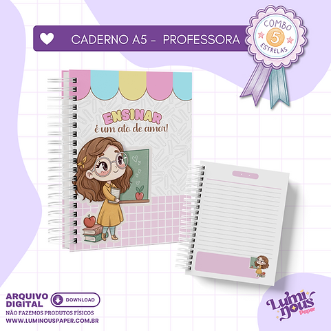 Combo 5 - Caderno Professora A5