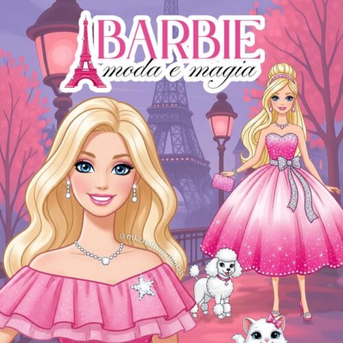 Kit Digital BARBIE MODA E MAGIA