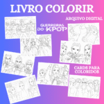 LIVRO COLORIR GUERREIRAS DO K-POP - Imagem 3