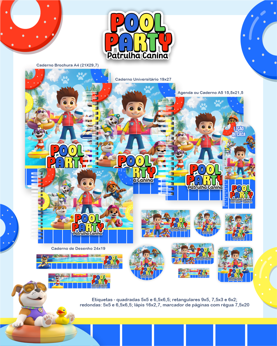 2 Volta as Aulas - POOL PARTY PATRULHA CANINA - Imagem 1