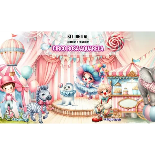Kit Digital Circo Rosa Aquarela