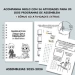 KIT DIGITAL CADERNO COM ATIVIDADES PARA A ASSEMBLEIA 2025-2026 INFANTIL ( MASCULINO E FEMININO) + Bônus com 60 atividades extras - Imagem 3