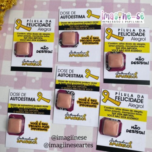 Arquivo digital _ Cartão chiclete _ pílula da felicidade, dose de autoestima _ SETEMBRO AMARELO