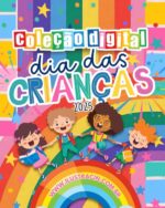 Coleção Digital DIA DAS CRIANÇAS 2025