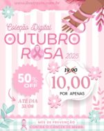 Coleção Digital OUTUBRO ROSA 2025