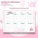 Planejamento Semanal A4 Feliz Dia dos Professores