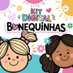 Kit Digital BONEQUINHAS (MENINAS)