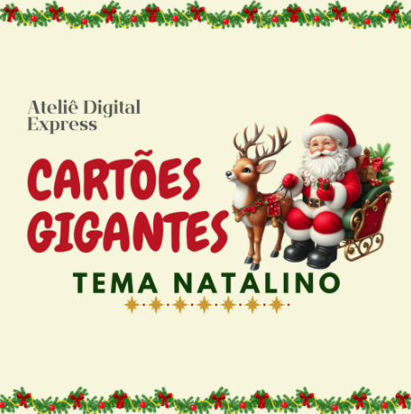 CARTÃO GIGANTE NATAL - Arquivo Digital