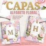 Pack Capas Alfabeto Floral e miolos (Encadernação)