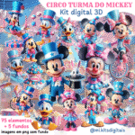 KIT DIGITAL Circo Turma do Mickey 3D
