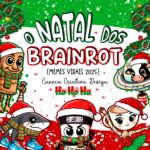 Kit Digital – O Natal dos Brainrot – Memes 2025