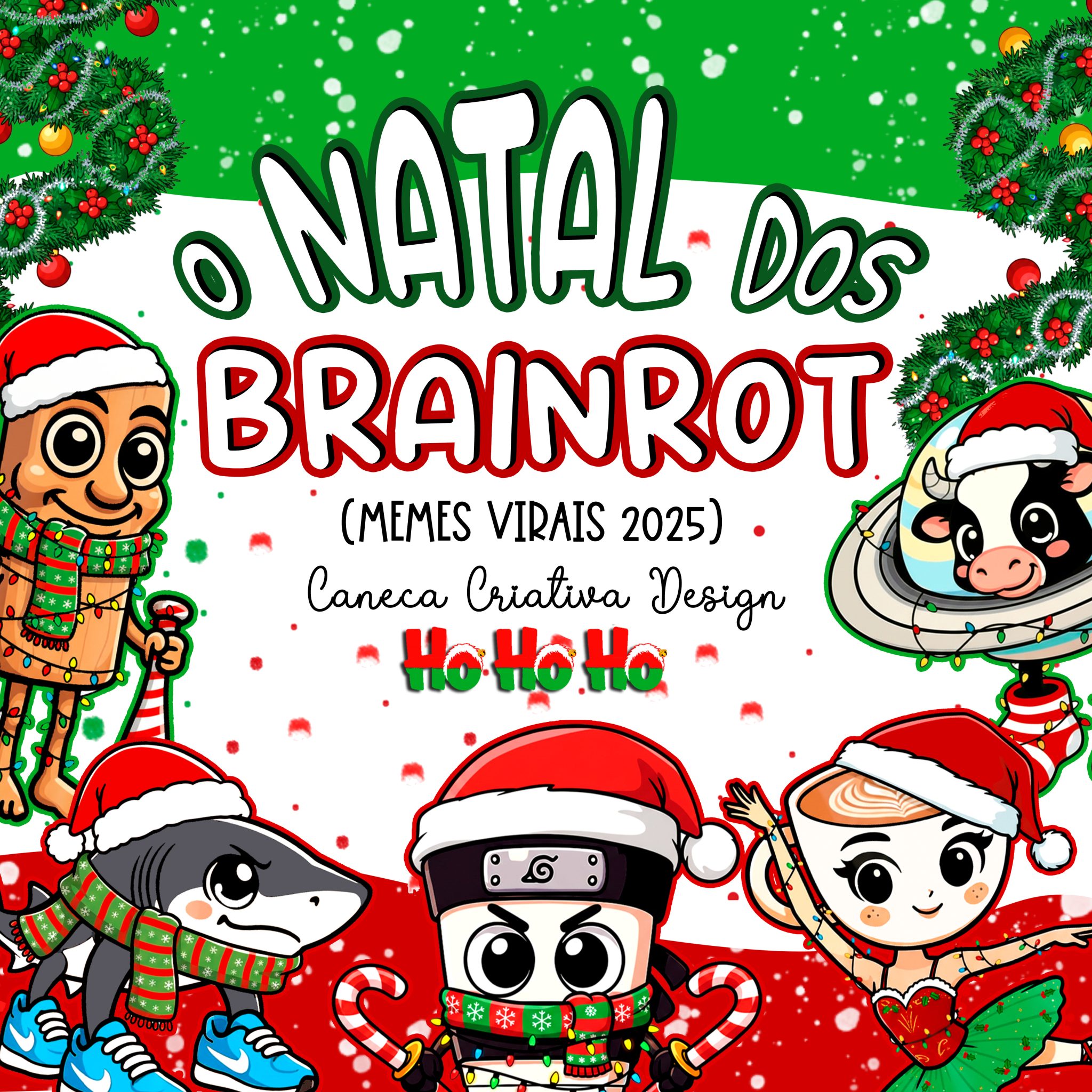 Banner-Brainrot Kit Digital – O Natal dos Brainrot – Memes 2025 - Imagem 1
