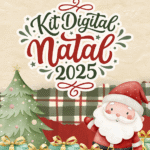 Kit Digital Natal 2025