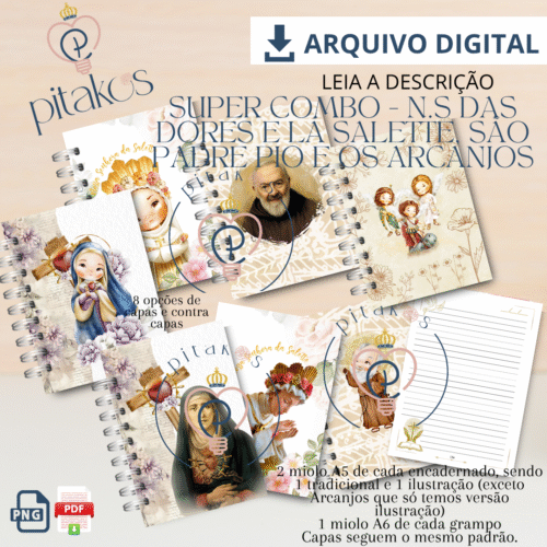 SUPER COMBO – N.S DAS DORES, N.S DE LÁ SALETTE, SÃO PADRE PIO E ARCANJOS
