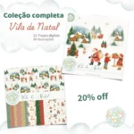 Kit digital Vila de Natal - Coleção completa