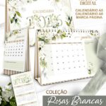 Arquivo Kit Calendários de Mesa 2026 A5 A6 e Calendário Marca Página Coleção Rosas Brancas