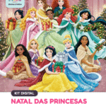 Kit digital Natal das Princesas