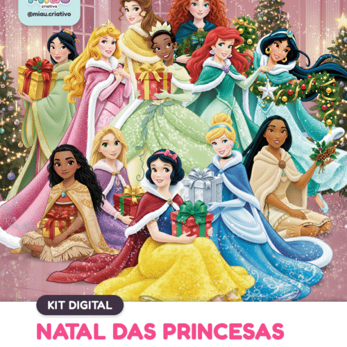 Kit digital Natal das Princesas